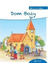 Mali Odkrywcy Wiary. Dom Boży