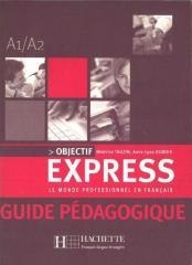 Objectif Express 1 A1/A2 guide