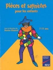 Pieces et saynetes pour les enfants