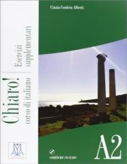 Chiaro!: Esercizi Supplementari A2 + CD