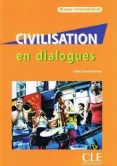 Civilisation en dialogues intermediaire + CD