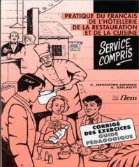 Corrige service compris
