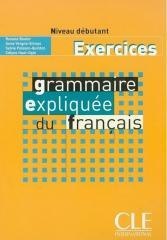 Grammaire expliquee debutant ćwiczenia