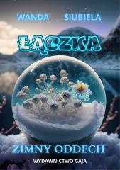 Łączka zimny oddech