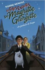Les folles enquetes de Magritte et Georgette