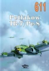 Petlakow TB-7/Pe-8. T.611