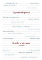 Ścieżki w nieznane. Rozmowy