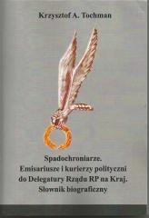 Spadochroniarze. Emisariusze i kurierzy..