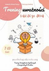 Trening uważności kadżdego dnia 7-13 lat