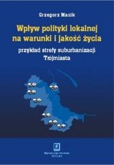 Wpływ polityki lokalnej na warunki i jakość życia