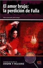Amor brujo la perdicion de Falla