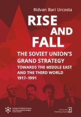 Rise and fall: The Soviet Unions Grand Strategy