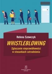 Whistleblowing. Zgłaszanie nieprawidłowości...