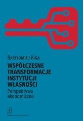 Współczesne transformacje instytucji własności
