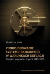 Funkcjonowanie systemu bankowego w warunkach...