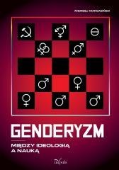Genderyzm. Między ideologią a nauką