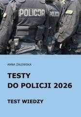 Testy do Policji 2026 Test wiedzy