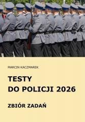 Testy do Policji 2026 Zbiór zadań