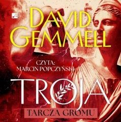 Troja. Tarcza gromu Audiobook
