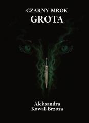 Czarny mrok. Grota