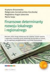 Finansowe determinanty rozwoju lokalnego...