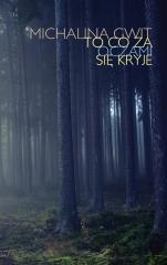 To, za oczami się kryje