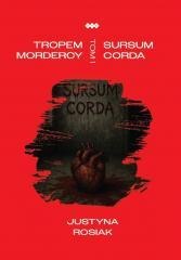 Tropem mordercy T.1 Sursum corda