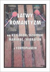 Łatwy Romantyzm na ksylofon / dzwonki / marimbę...