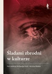 Śladami zbrodni w kulturze