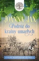Zanim nadejdzie jutro T.1 Podróż do krainy...