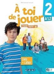 A toi de jouer 2 A1.2 podr + ćw + online