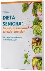 Dieta Seniora. Co jeść, by zachować zdrowie i...