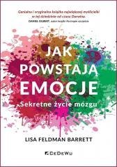 Jak powstają emocje. Sekretne życie mózgu w.3