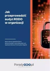 Jak przeprowadzić audyt RODO w organizacji