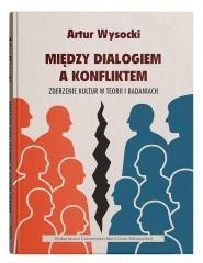 Między dialogiem a konfliktem