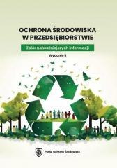 Ochrona środowiska w przedsiębiorstwie. Zbiór...