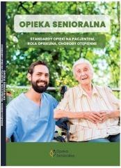 Opieka senioralna. Standardy opieki nad...