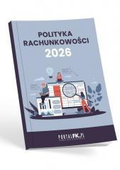Polityka Rachunkowości w firmie 2026...