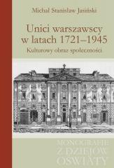Unici warszawscy w latach 1721-1945