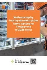 Ważne przepisy i normy dla elektryków, które...