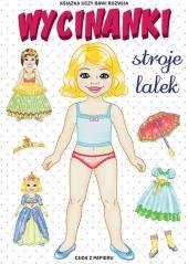 Wycinanki. Stroje lalek. Cuda z papieru