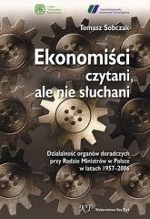 Ekonomiści czytani, ale nie słuchani