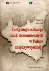 Instytucjonalizacja nauk ekonomicznych w Polsce...