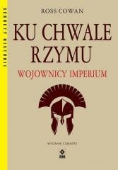 Ku chwale Rzymu Wojownicy Imperium