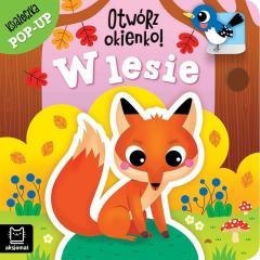 Otwórz okienko! W lesie. Książeczka pop-up