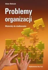 Problemy organizacji. Materiały do studiowania