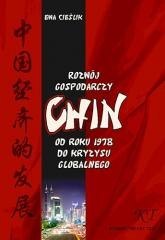 Rozwój gospodarczy Chin od roku 1978 do kryzysu...