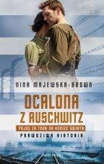 Ocalona z Auschwitz. Pójdę za Tobą na... pocket