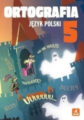 J.Polski SP 5 Ortografia. Zasady i ćwiczenia