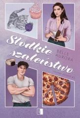 Friend-Zoned T.3 Słodkie szaleństwo
